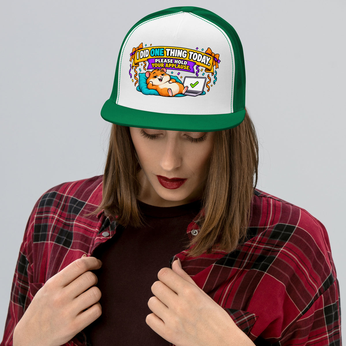 Sarcastic Humor Lovers | 5 Panel Trucker Cap — I DID ONE THING TODAY. PLEASE HOLD YOUR APPLAUSE. by printfluence