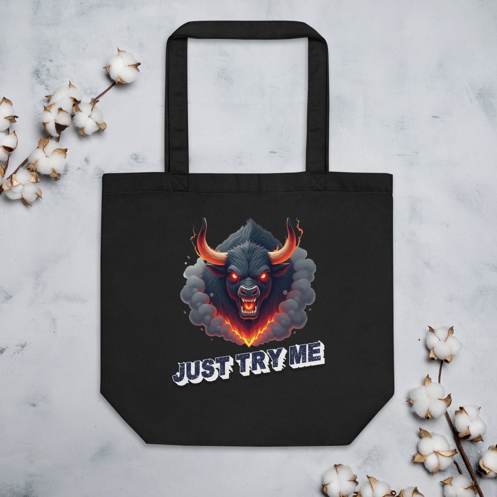 Eco Tote Bag - Just Try Me Bull Eco Tote Bag – Fearless Power for Elite Warriors by printfluence.net
