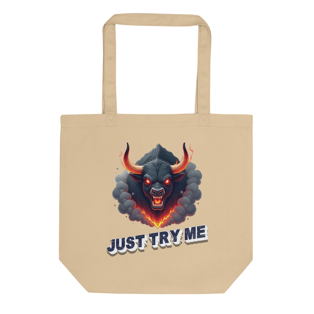 Eco Tote Bag - Just Try Me Bull Eco Tote Bag – Fearless Power for Elite Warriors by printfluence.net