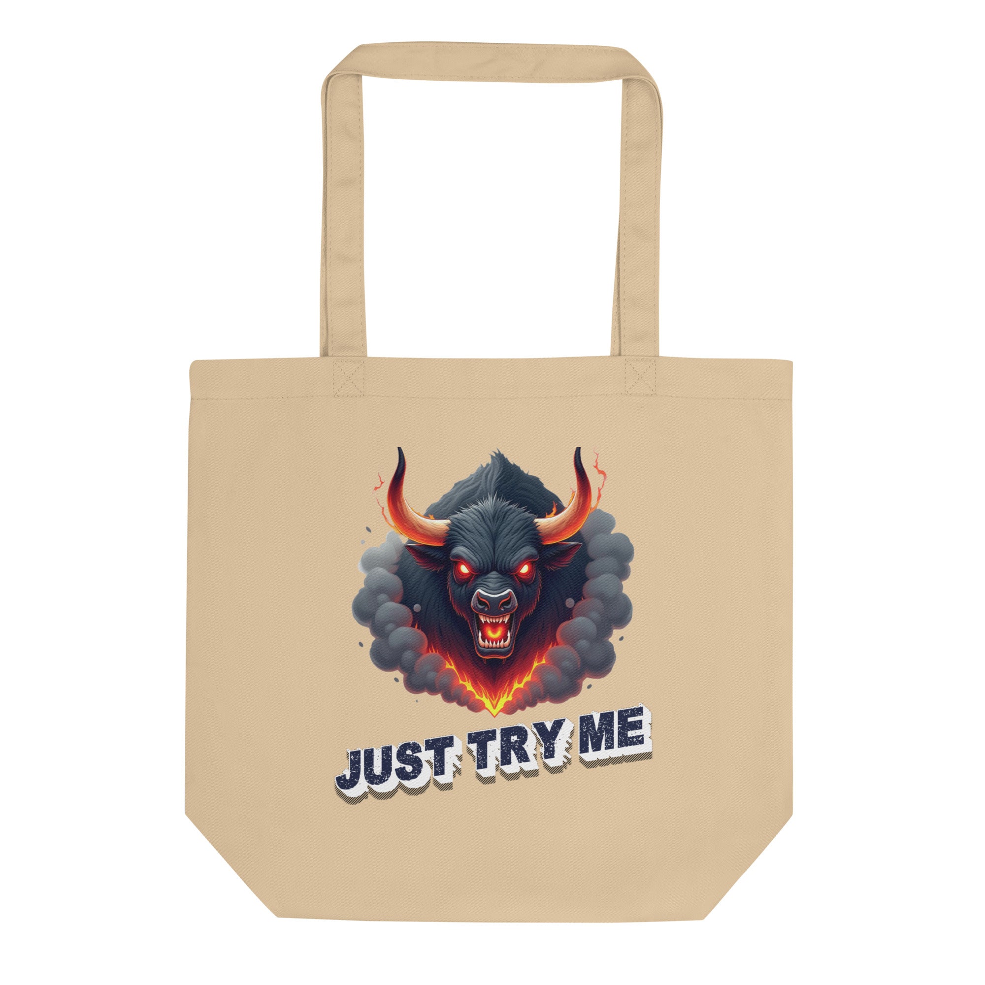 Eco Tote Bag - Just Try Me Bull Eco Tote Bag – Fearless Power for Elite Warriors by printfluence.net