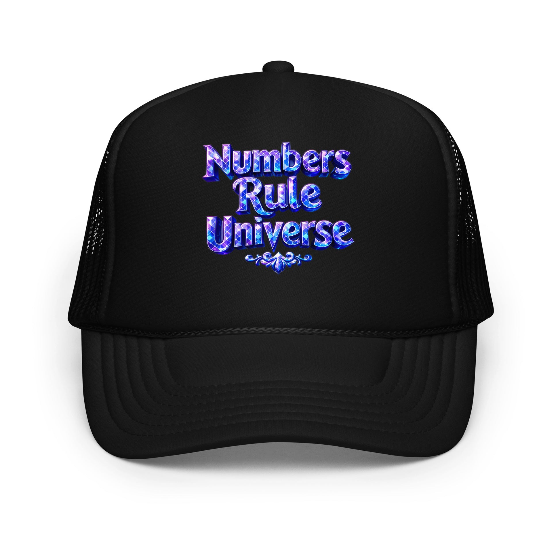 Foam trucker hat - Numbers Rule Universe Foam Trucker Hat – Bold Futuristic Quote Cap by printfluence.net