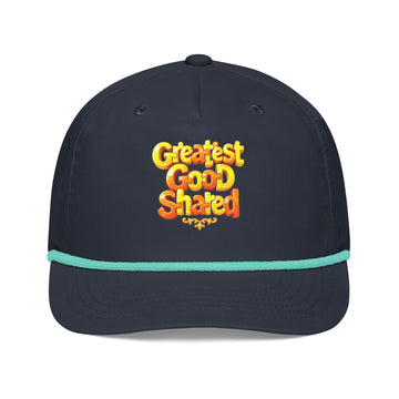 Golf rope cap - Greatest Good Shared Rope Cap – Golf Richardson Motivational Hat by printfluence.net