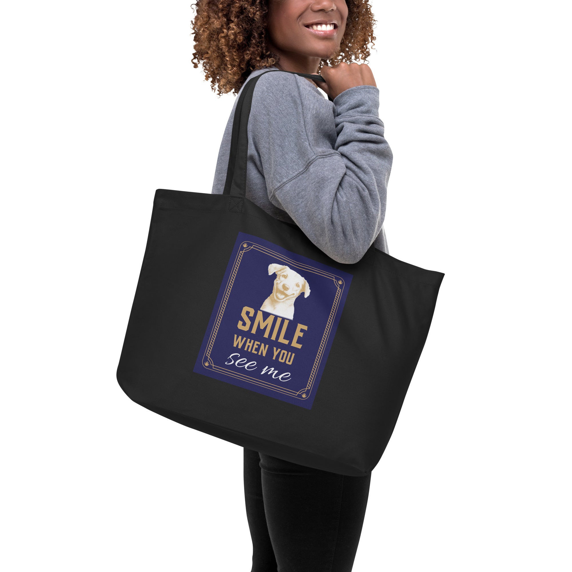 Large organic tote bag - Smile When You See Me Large Organic Tote – For Joyful Achievers by printfluence.net
