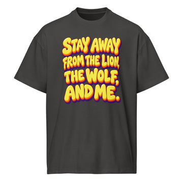 Sarcastic Humor Lovers | Men’s Box Tee — Stay Away From The Lion, The Wolf, And Me. by printfluence