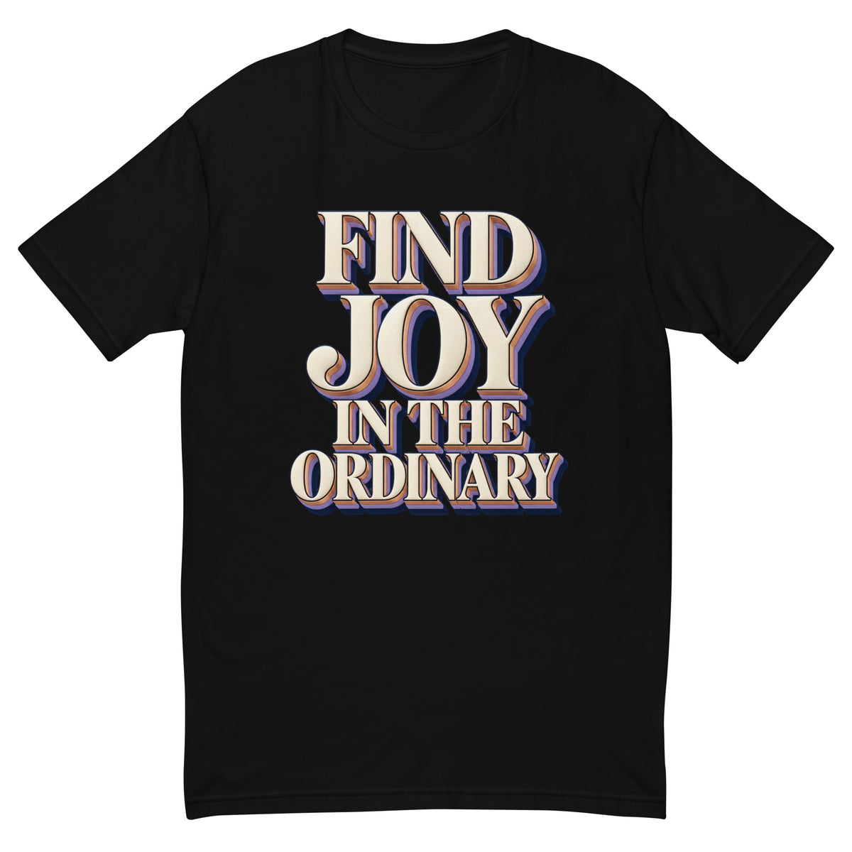 Inspirational Quotes Lovers | Men's Fitted T-Shirt — FIND JOY IN THE ORDINARY by printfluence