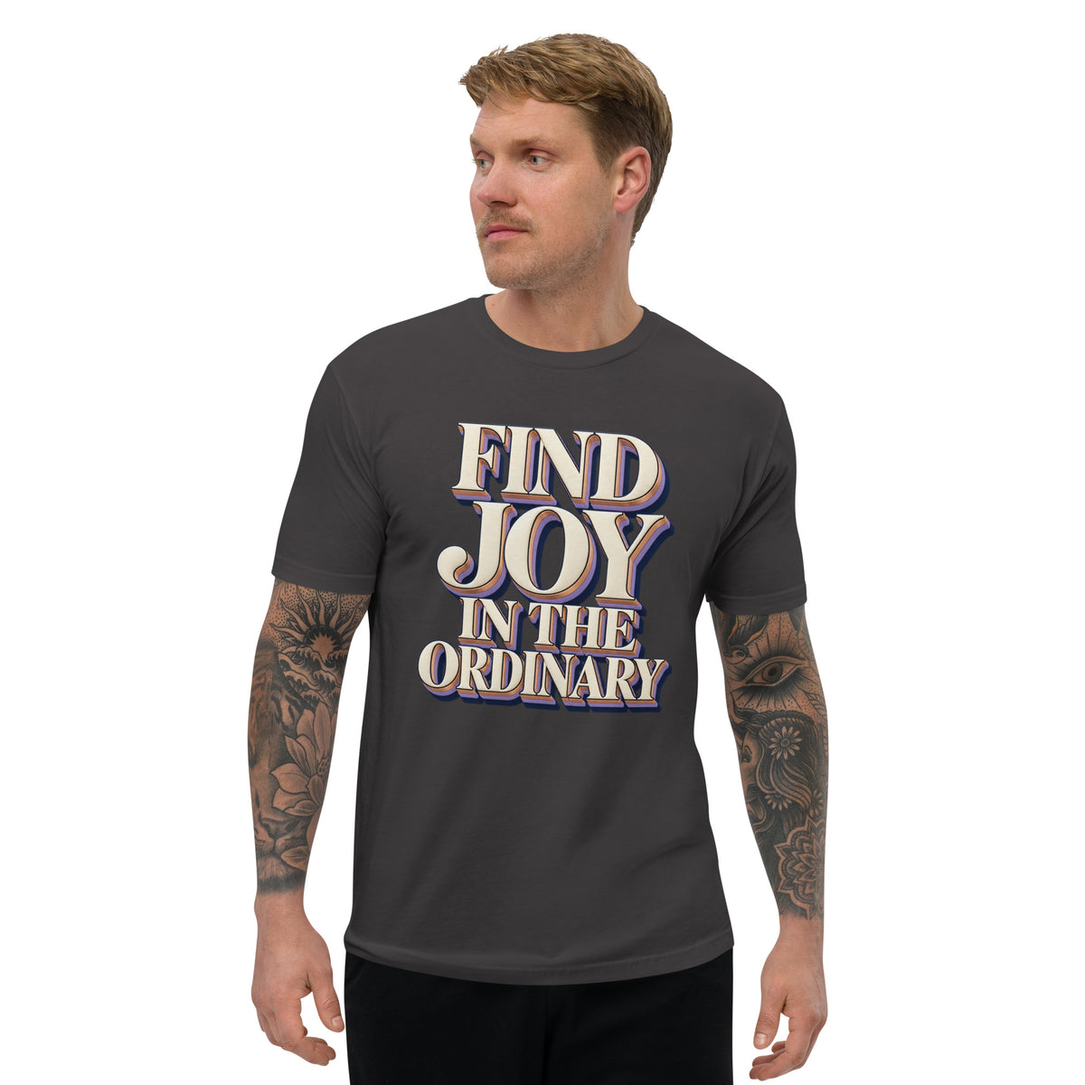 Inspirational Quotes Lovers | Men's Fitted T-Shirt — FIND JOY IN THE ORDINARY by printfluence