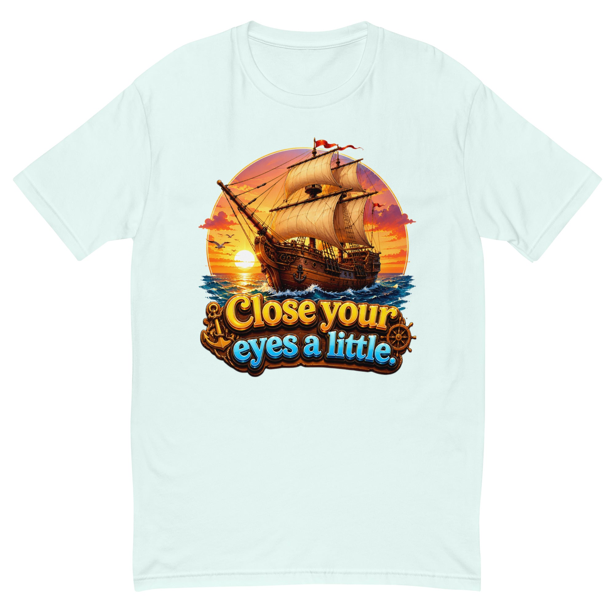 Short Sleeve T-shirt - Close Your Eyes A Little - Majestic Sunset Sailing Ship by printfluence.net