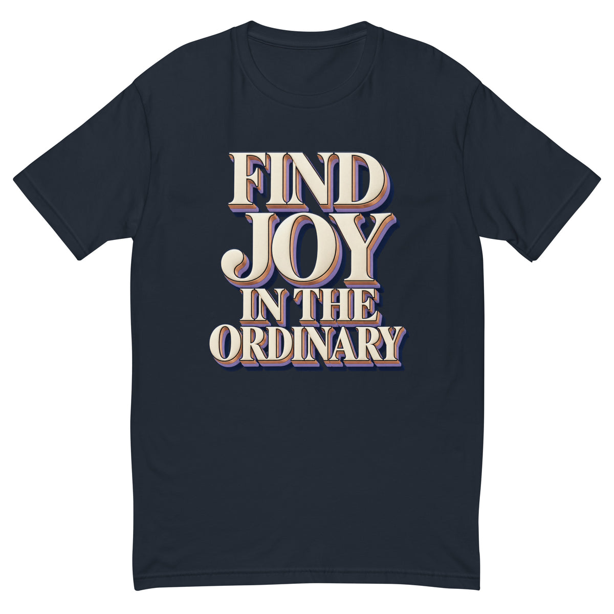 Inspirational Quotes Lovers | Men's Fitted T-Shirt — FIND JOY IN THE ORDINARY by printfluence