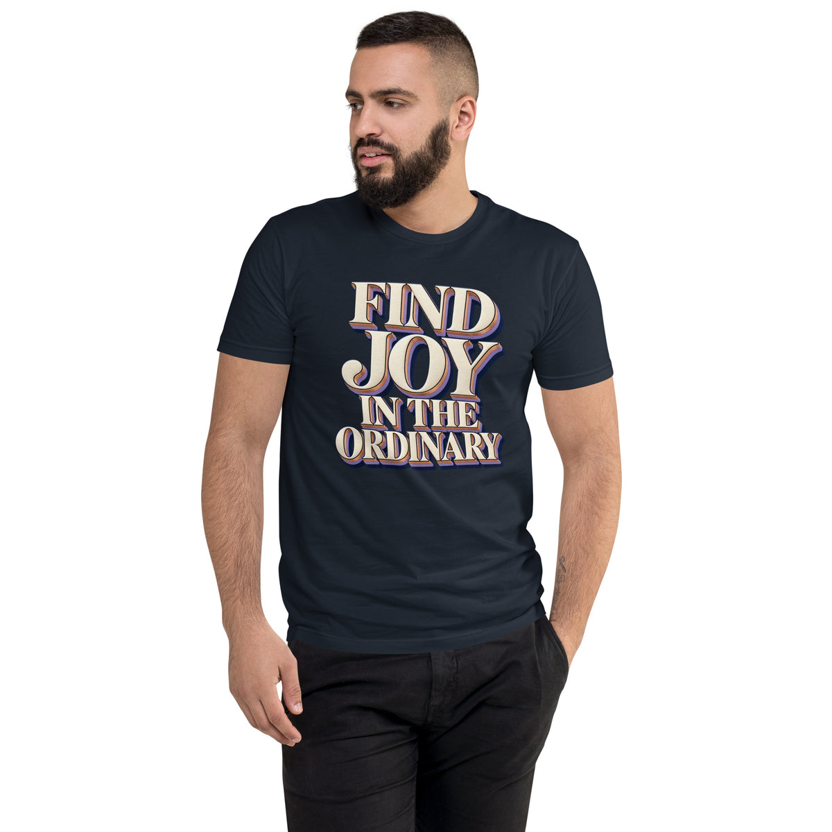 Inspirational Quotes Lovers | Men's Fitted T-Shirt — FIND JOY IN THE ORDINARY by printfluence