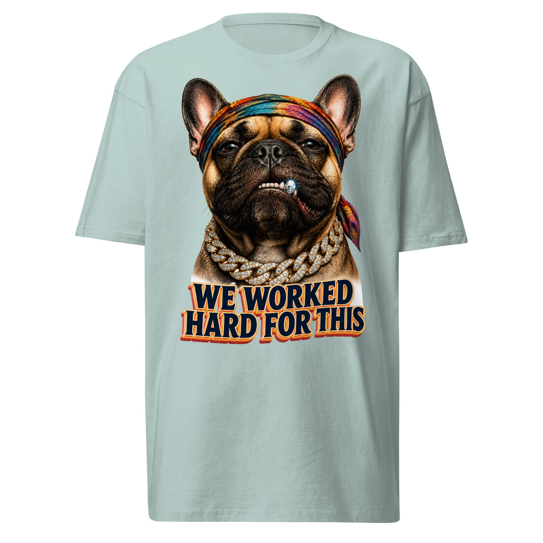 Hustle Frenchie Heavyweight Tee - French Bulldog Lovers T-Shirt T-25 by printfluence.net