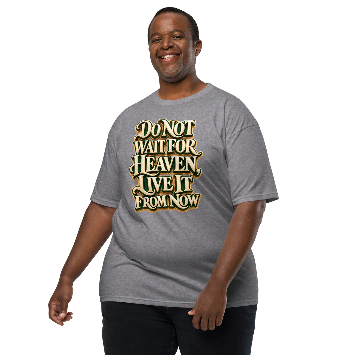Inspirational Quotes Lovers | Men's Premium Heavyweight Tee — Do Not Wait For Heaven, Live It From Now by printfluence
