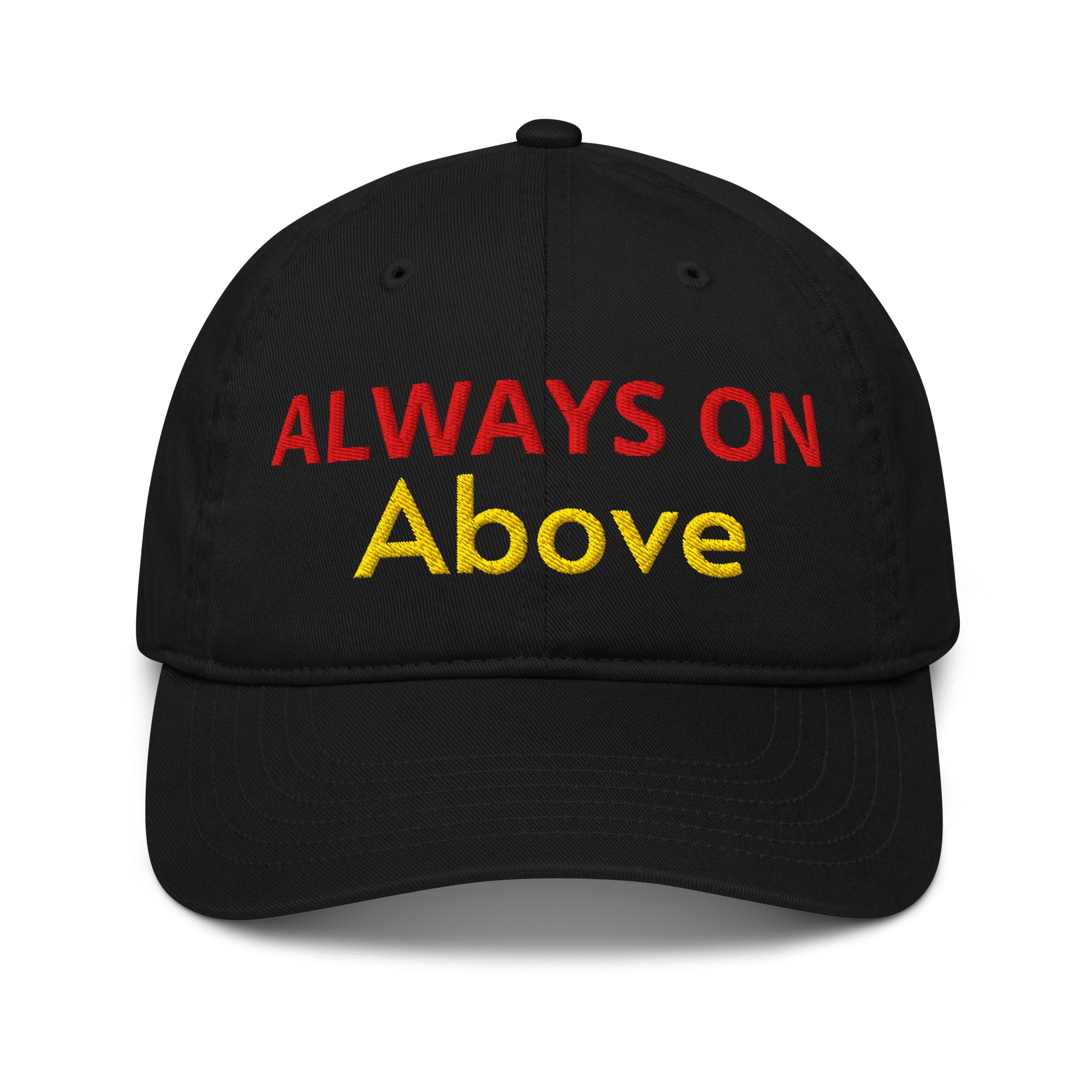 Organic dad hat - Always Above Hat – Bold Red and Yellow Statement Cap for Confidence and Style. by printfluence.net