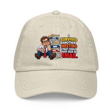 Pastel baseball hSarcastic Humor Lovers | Pastel baseball hat — SURVIVED ANOTHER MEETING THAT COULD HAVE BEEN AN EMAIL.at by printfluence