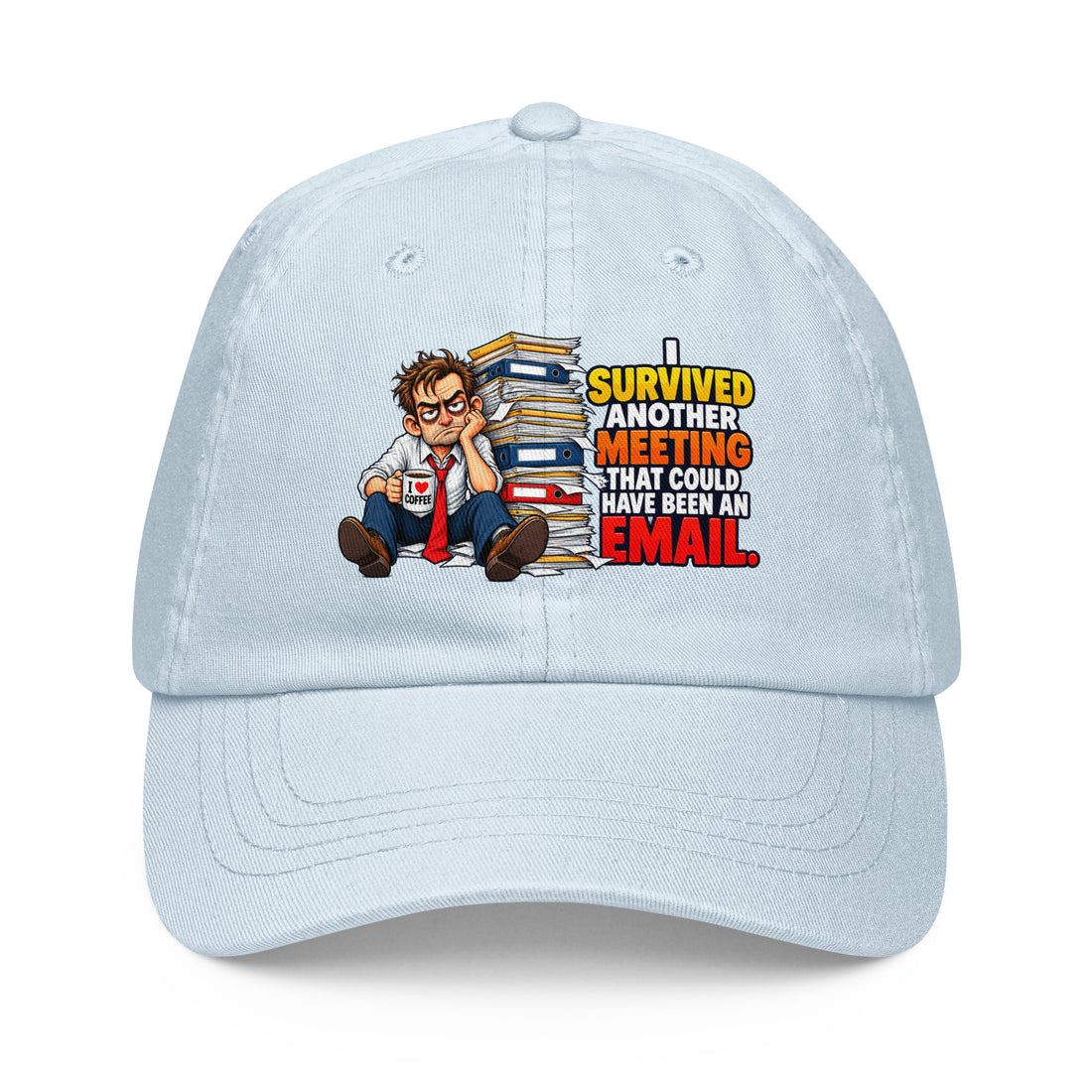 Pastel baseball hSarcastic Humor Lovers | Pastel baseball hat — SURVIVED ANOTHER MEETING THAT COULD HAVE BEEN AN EMAIL.at by printfluence