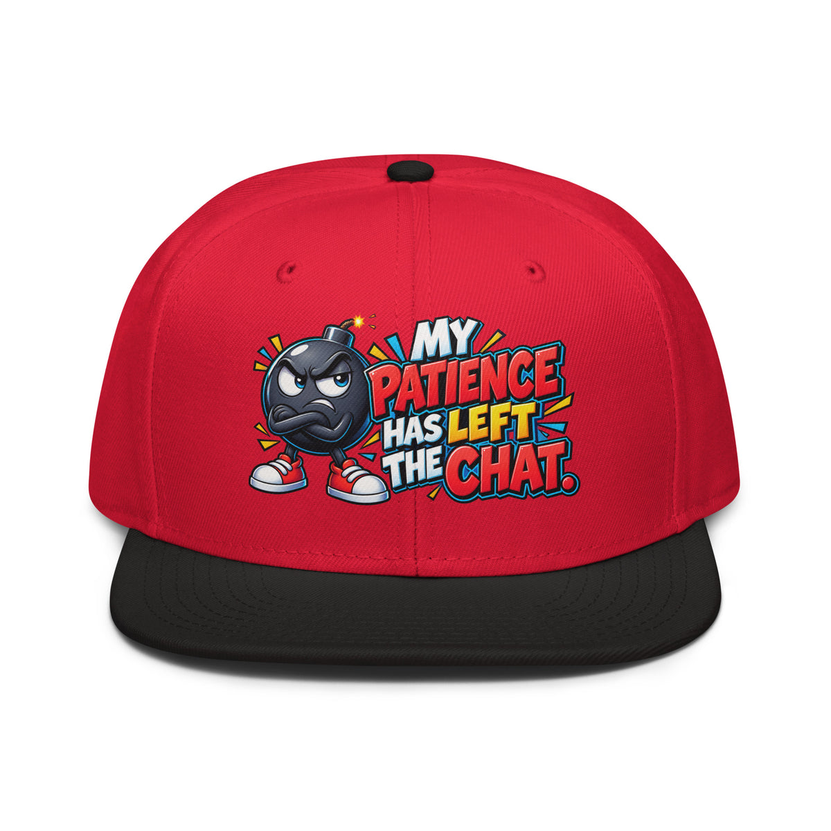 Sarcastic Humor Lovers | Snapback Hat — MY PATIENCE HAS LEFT THE CHAT. by printfluence