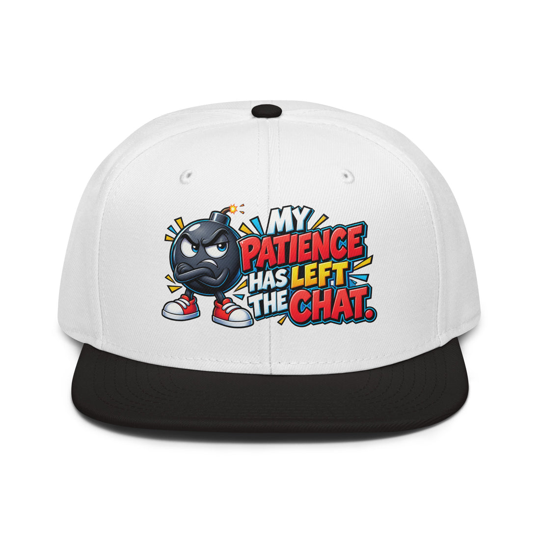 Sarcastic Humor Lovers | Snapback Hat — MY PATIENCE HAS LEFT THE CHAT. by printfluence