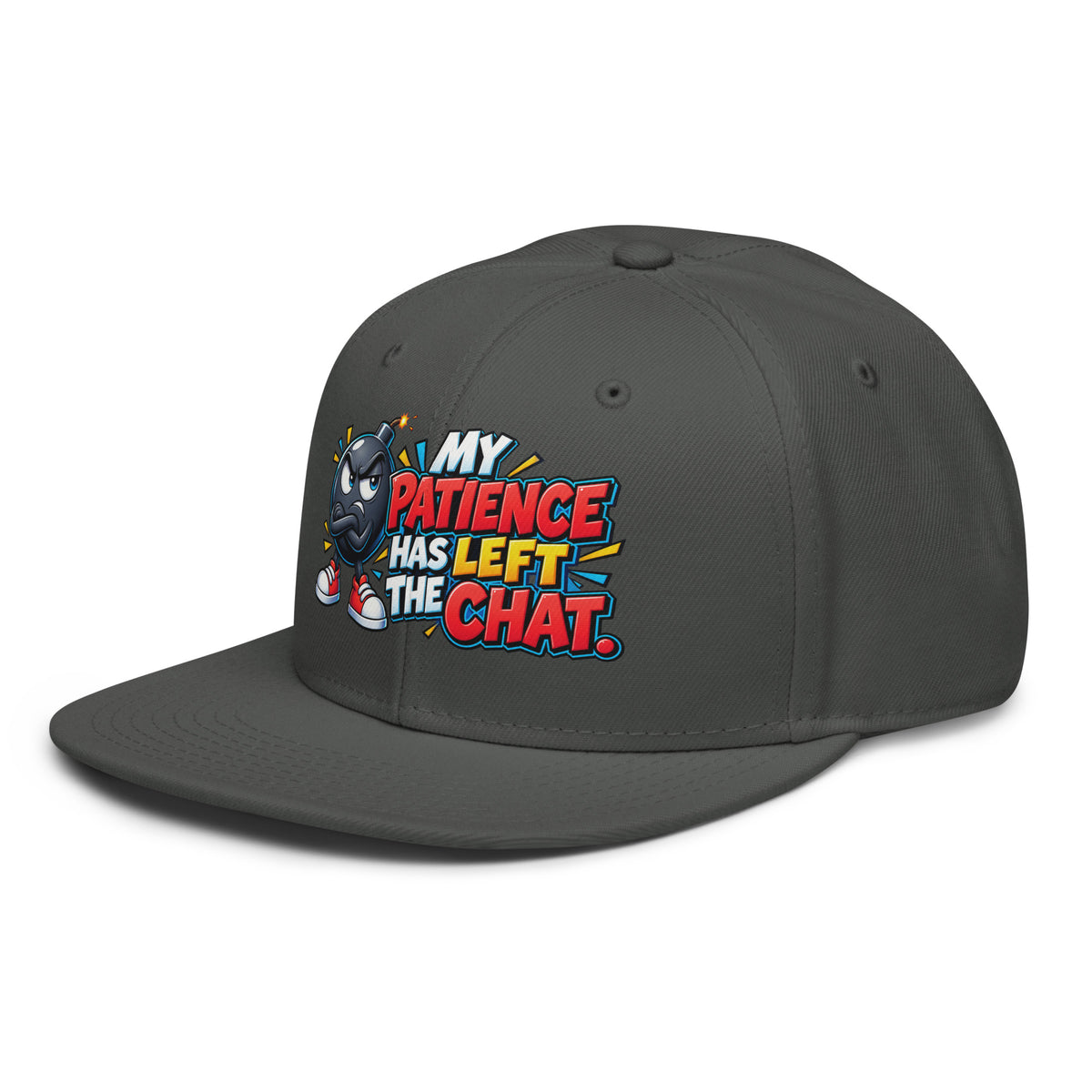 Sarcastic Humor Lovers | Snapback Hat — MY PATIENCE HAS LEFT THE CHAT. by printfluence