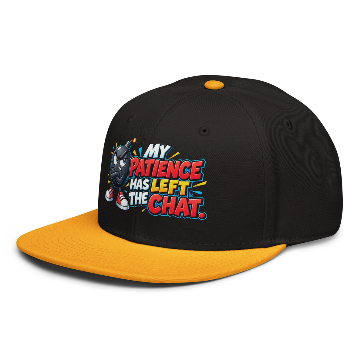 Sarcastic Humor Lovers | Snapback Hat — MY PATIENCE HAS LEFT THE CHAT. by printfluence