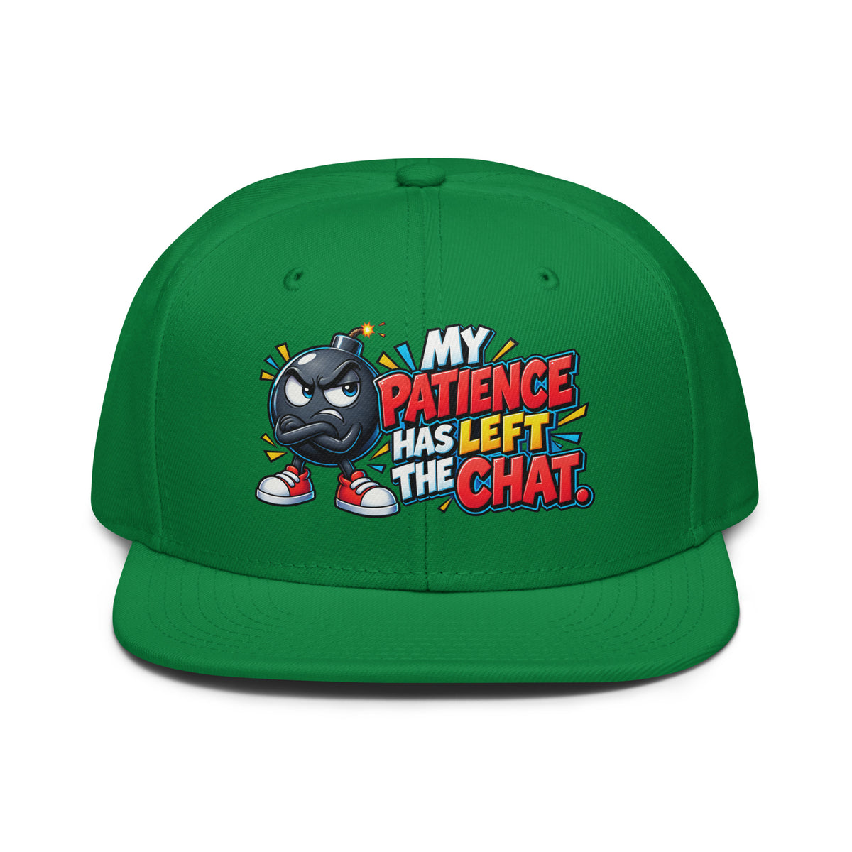 Sarcastic Humor Lovers | Snapback Hat — MY PATIENCE HAS LEFT THE CHAT. by printfluence