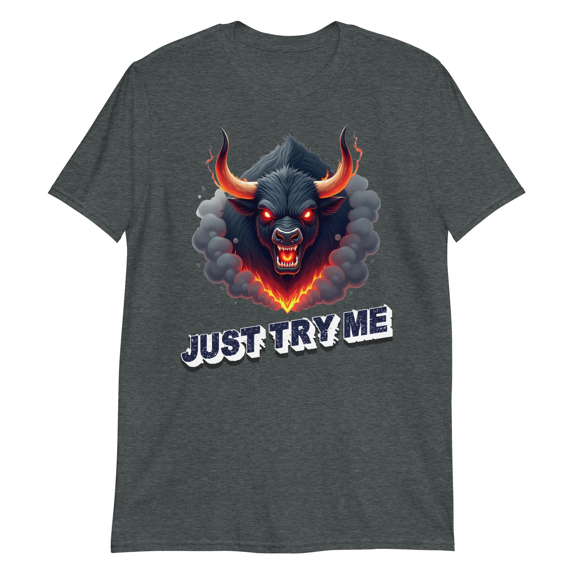 Short-Sleeve Unisex T-Shirt - Just Try Me Bull Short-Sleeve Tee – Fearless Power for Elite Warriors by printfluence.net