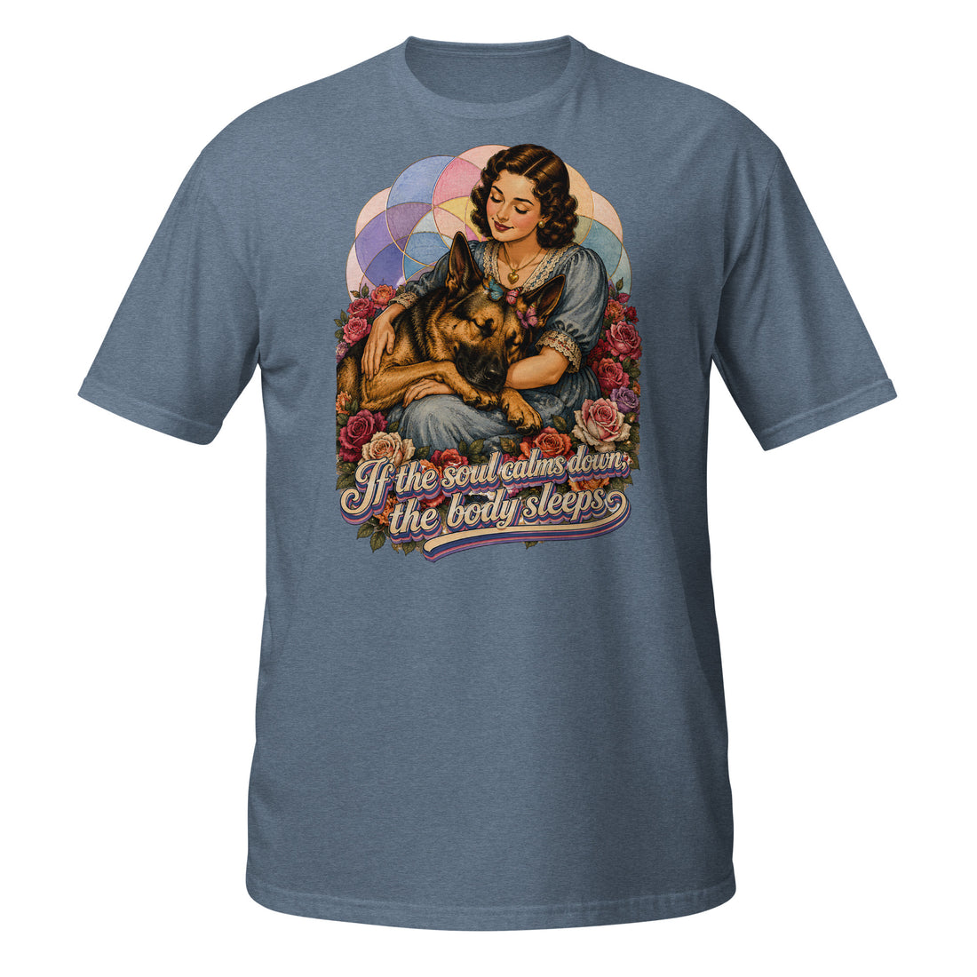 German Shepherd Lovers Unisex Short-Sleeve T-Shirt | "If the Soul Calms Down" Artistic Graphic Tee by printfluence.net