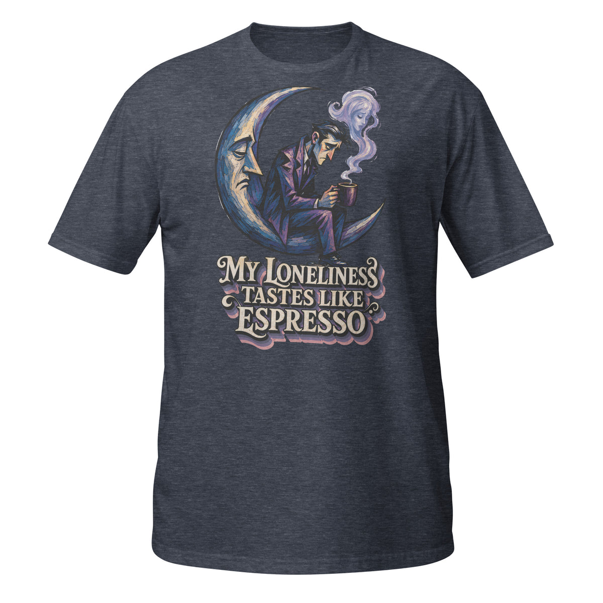 Coffee Lovers Short-Sleeve Unisex T-Shirt My Loneliness Tastes Like Espresso – Melancholic Moon & Coffee Graphic Tee by printfluence.net
