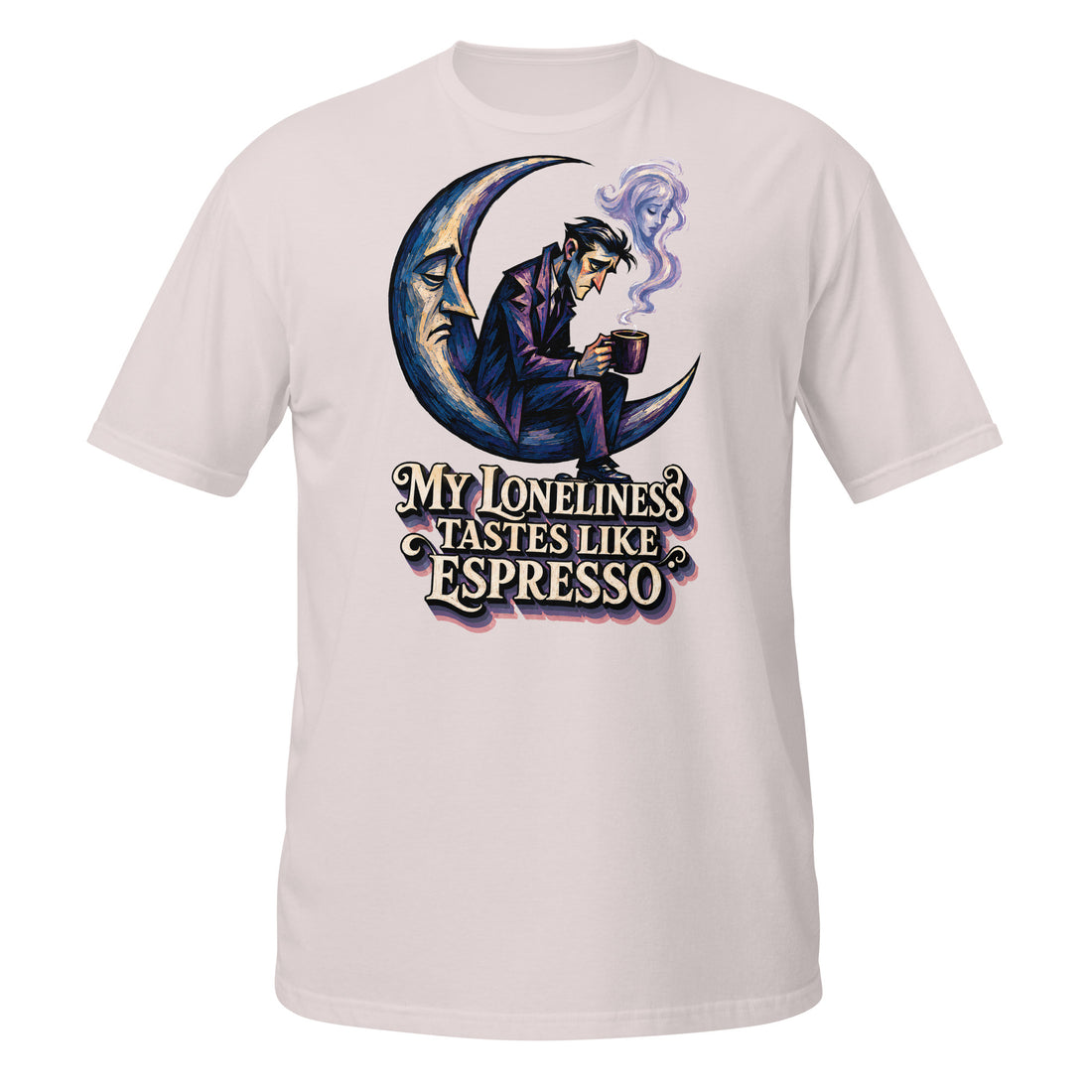 Coffee Lovers Short-Sleeve Unisex T-Shirt My Loneliness Tastes Like Espresso – Melancholic Moon & Coffee Graphic Tee by printfluence.net