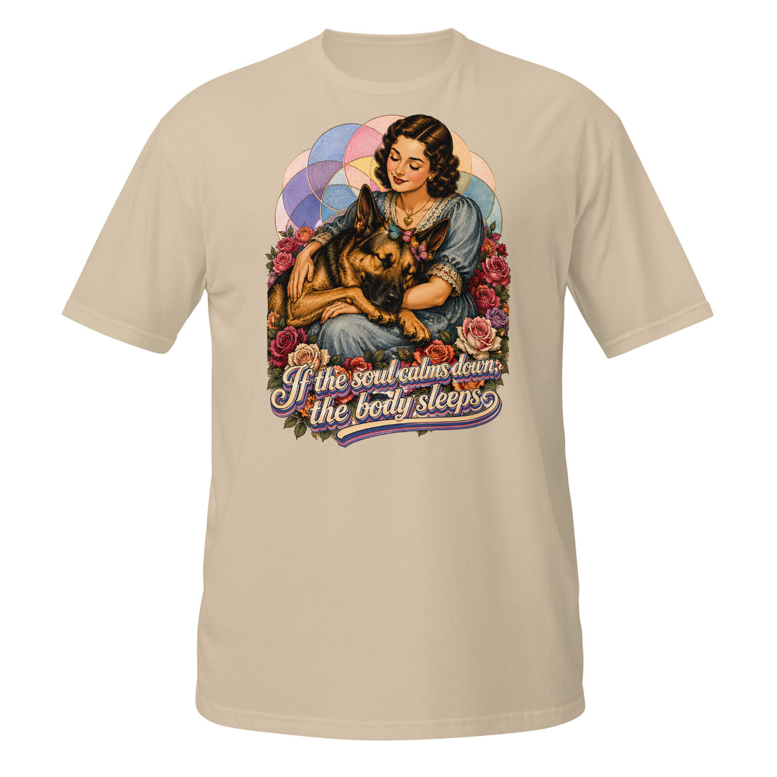 German Shepherd Lovers Unisex Short-Sleeve T-Shirt | "If the Soul Calms Down" Artistic Graphic Tee by printfluence.net