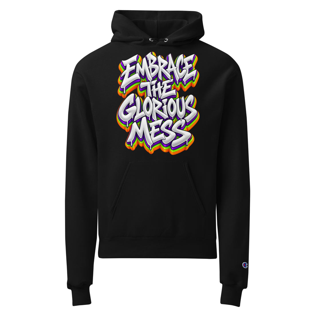 Inspirational Quotes Lovers | Unisex Champion Powerblend Hoodie — EMBRACE THE GLORIOUS MESS by printfluence