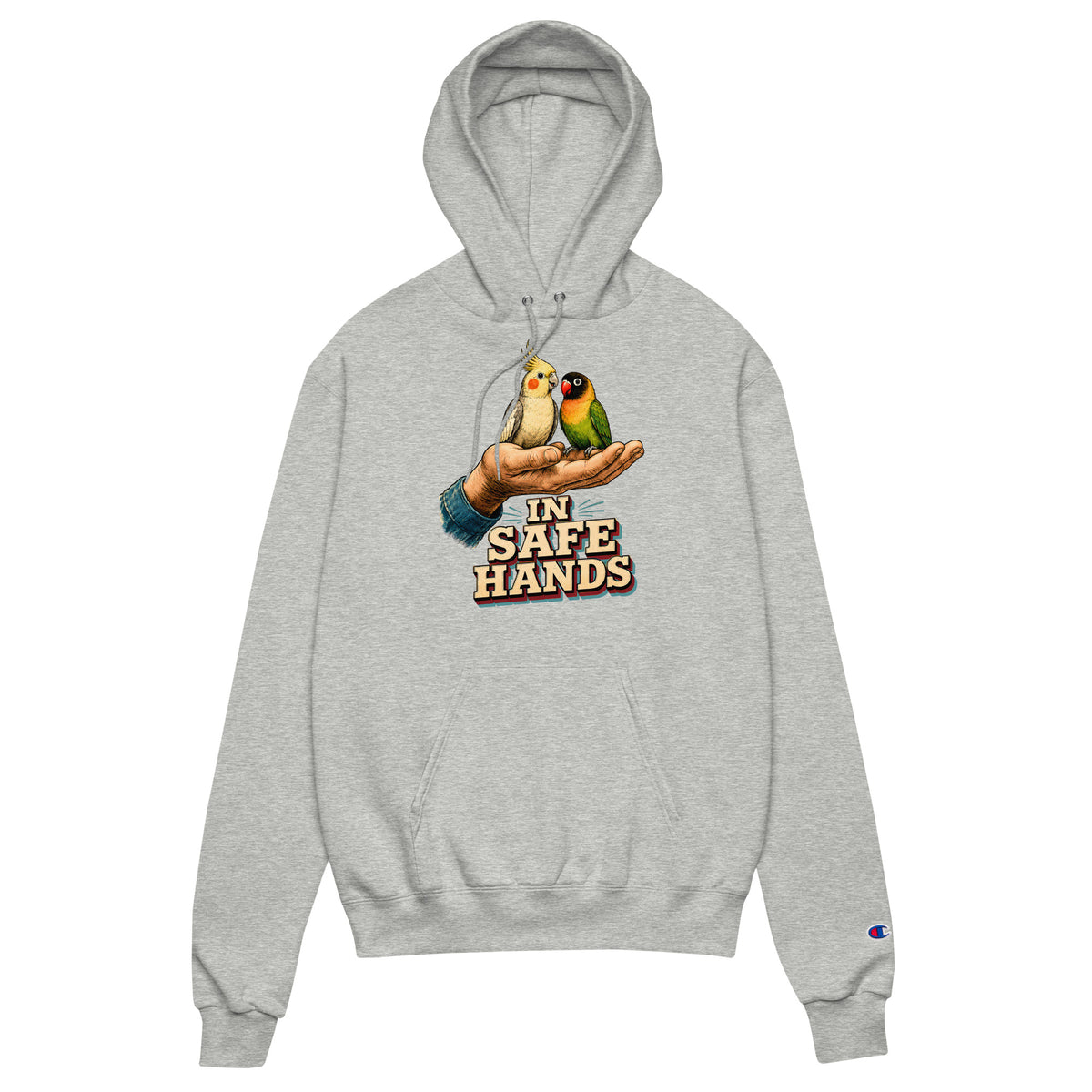 In Safe Hands Unisex Champion Hoodie - Retro Cockatiel & Lovebird Parrot Lovers Pullover H-12 by printfluence.net
