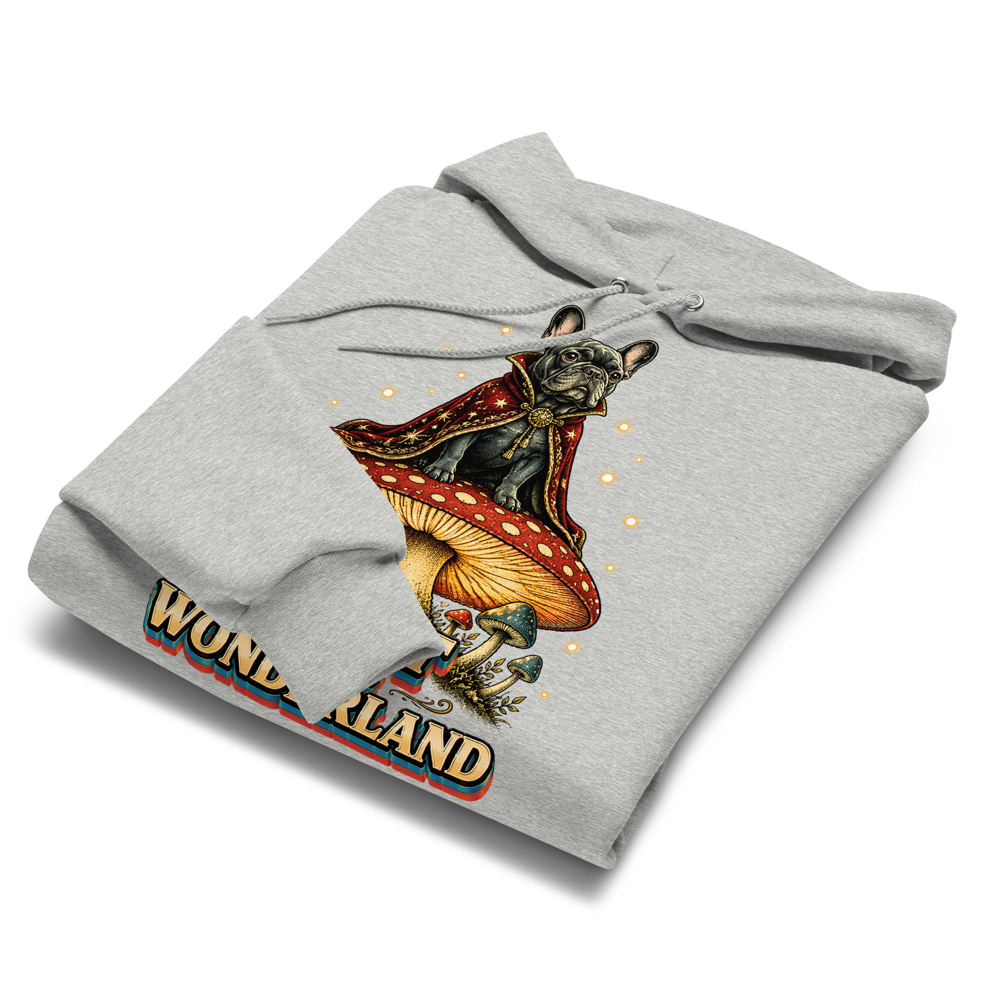 Lost in Wonderland Frenchie Mushroom Champion Hoodie - Fantasy Dog Lover Hoodie H-12 by printfluence.net
