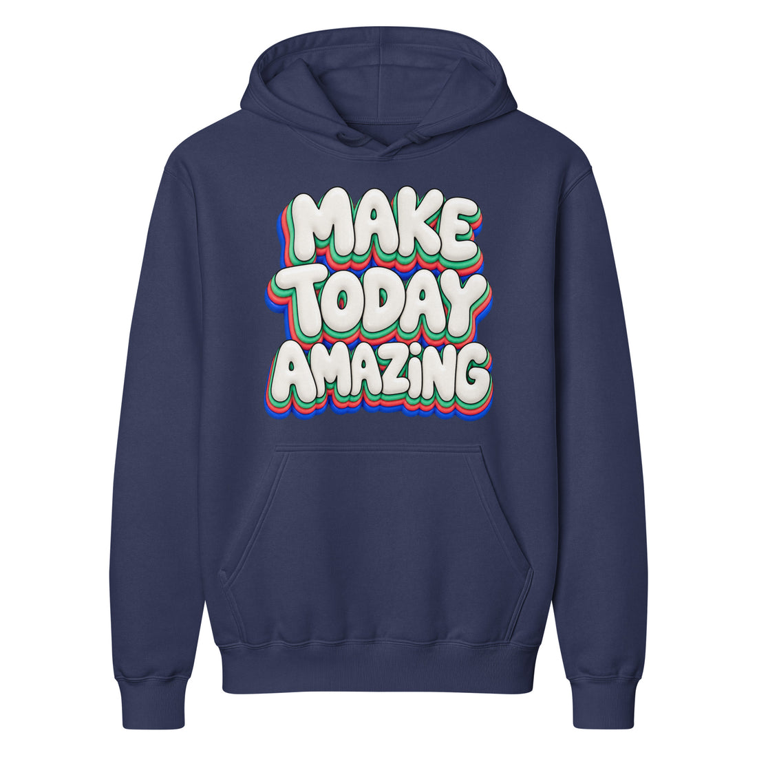 Inspirational Quotes Lovers | Unisex Classic Hoodie — MAKE TODAY AMAZING by printfluence