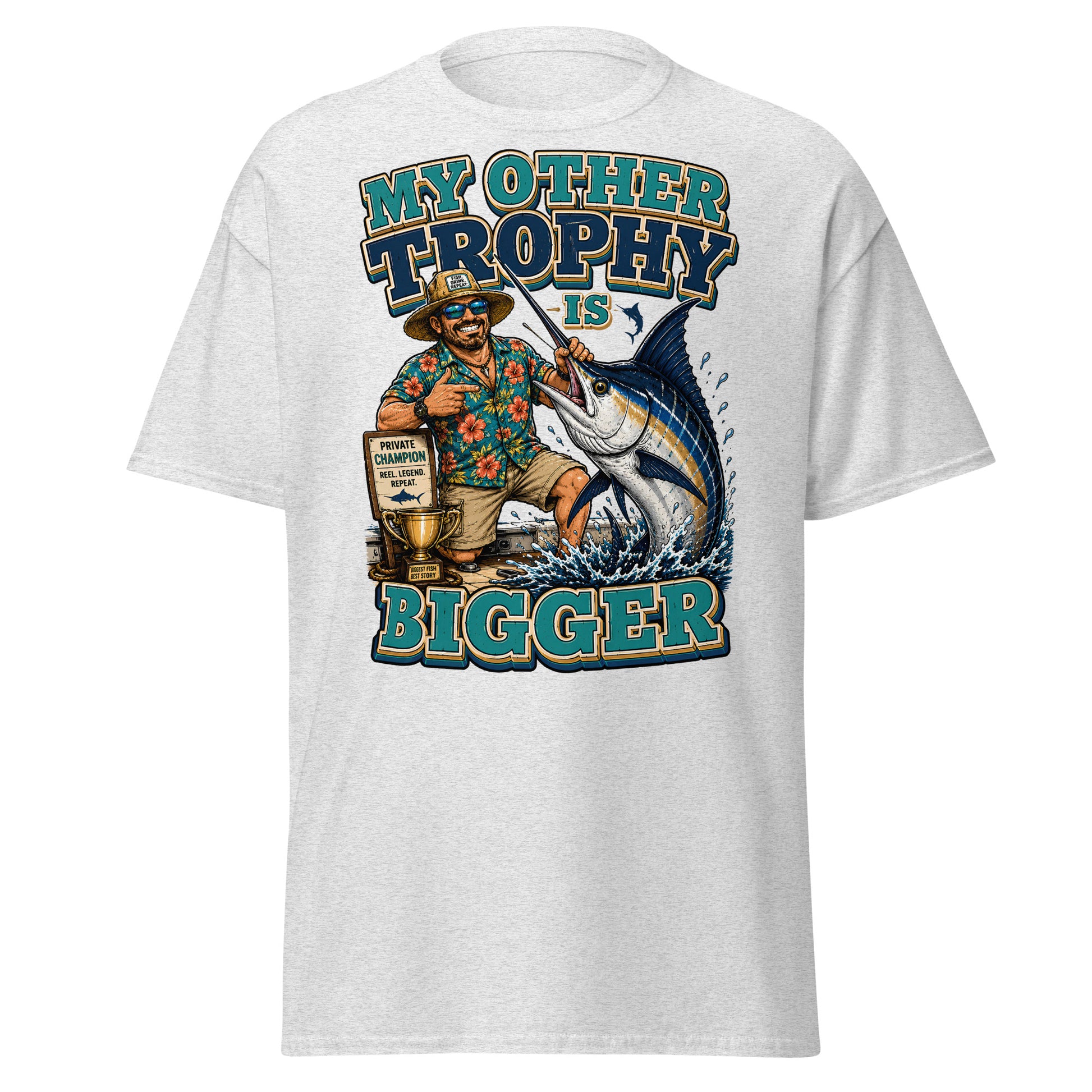 My Other Trophy Is Bigger - Fishing Lovers Unisex Classic Tee by printfluence.net