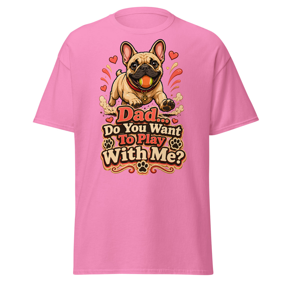 French Bulldog Dad Play Unisex Classic Tee by printfluence.net