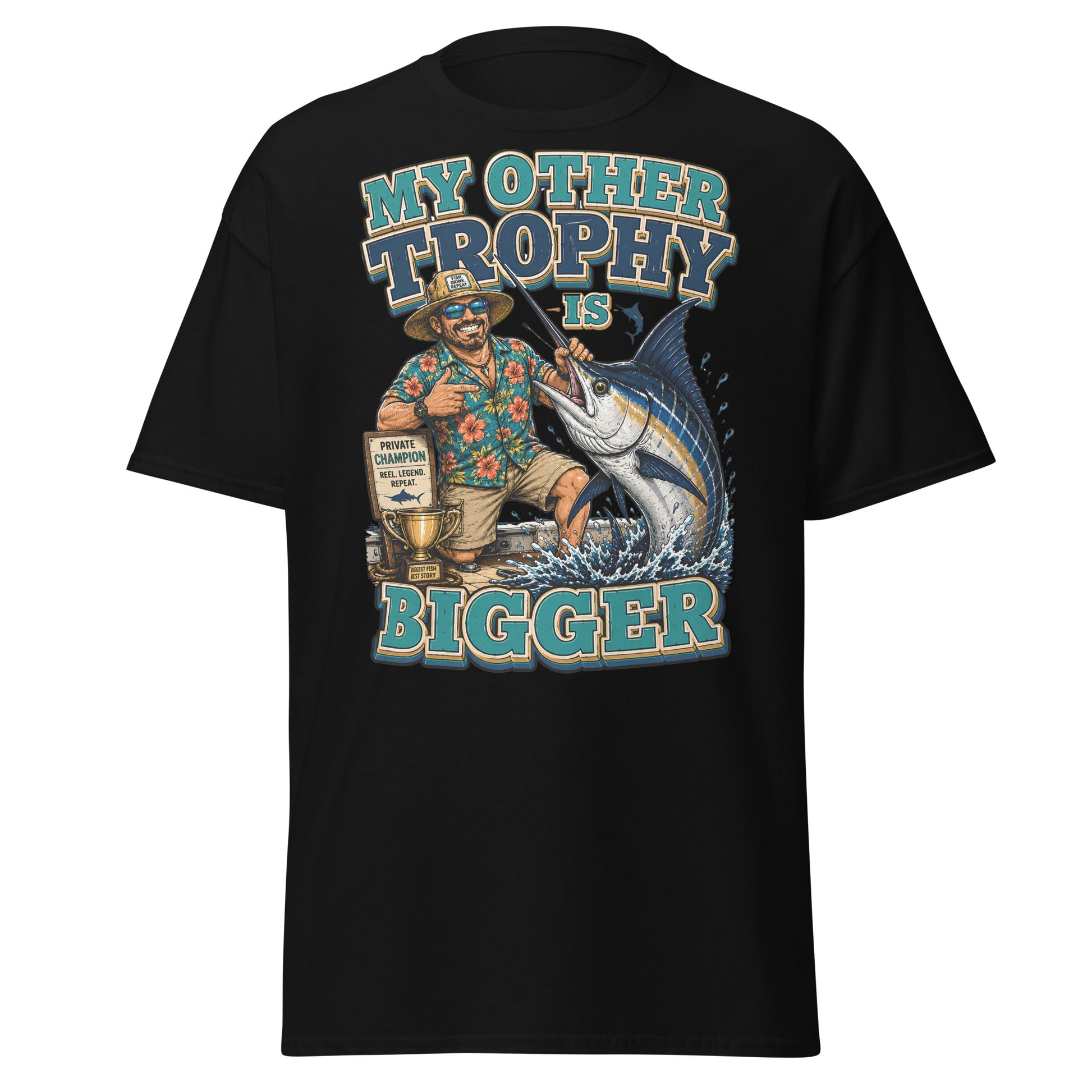 My Other Trophy Is Bigger - Fishing Lovers Unisex Classic Tee by printfluence.net