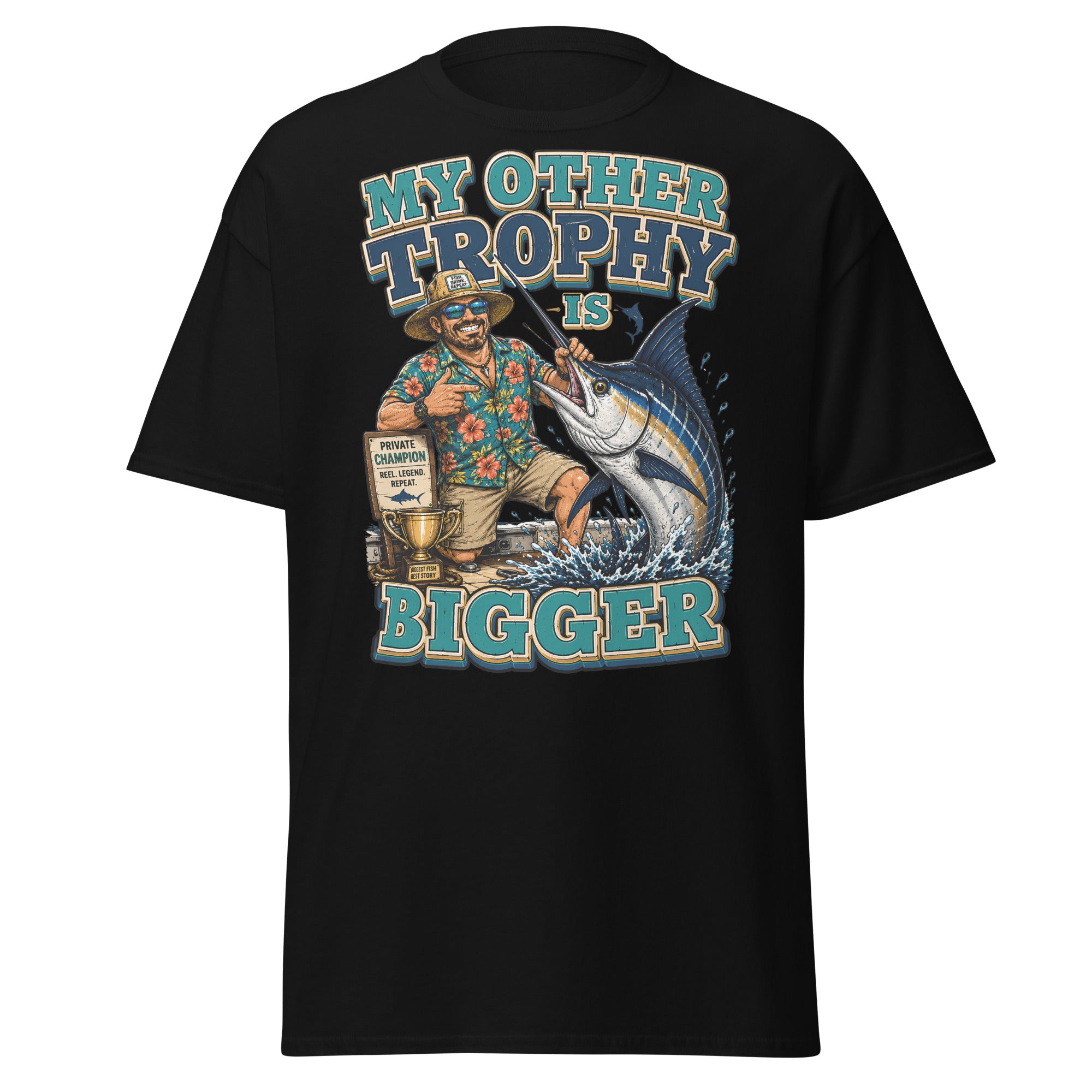 My Other Trophy Is Bigger - Fishing Lovers Unisex Classic Tee by printfluence.net