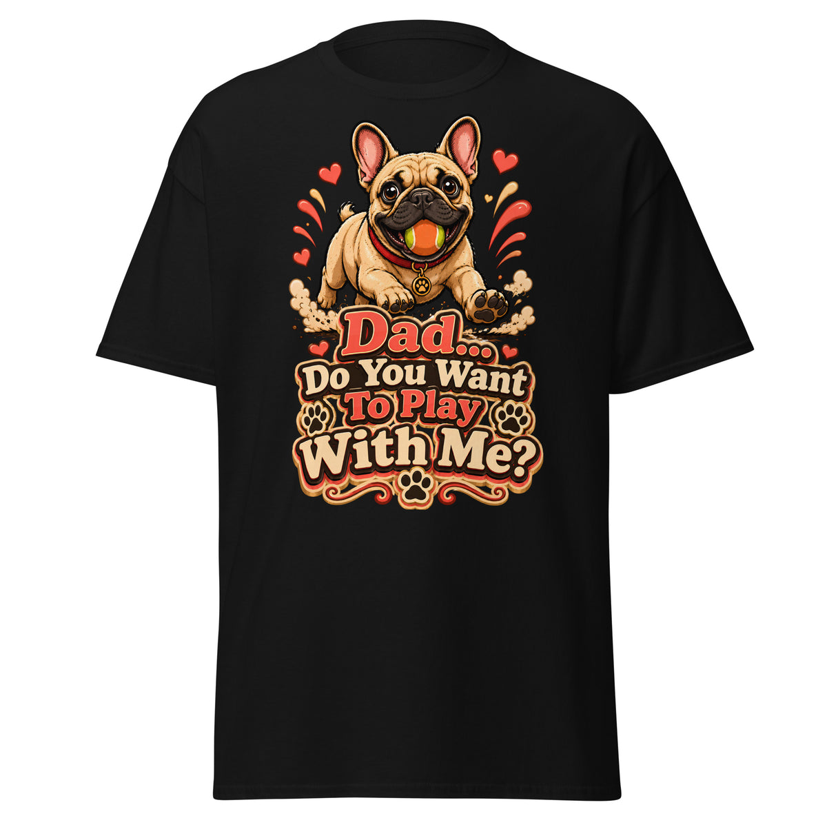 French Bulldog Dad Play Unisex Classic Tee by printfluence.net