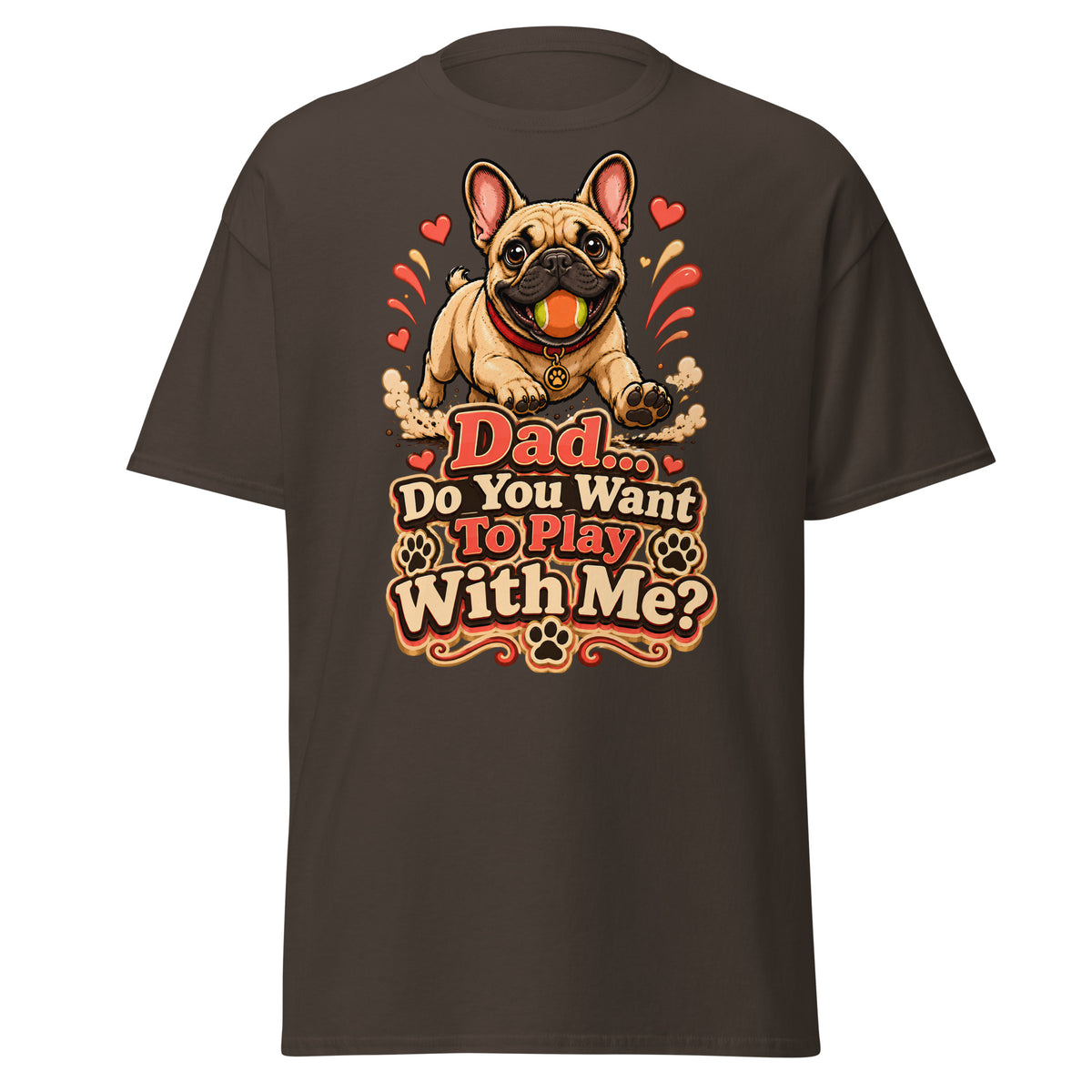 French Bulldog Dad Play Unisex Classic Tee by printfluence.net