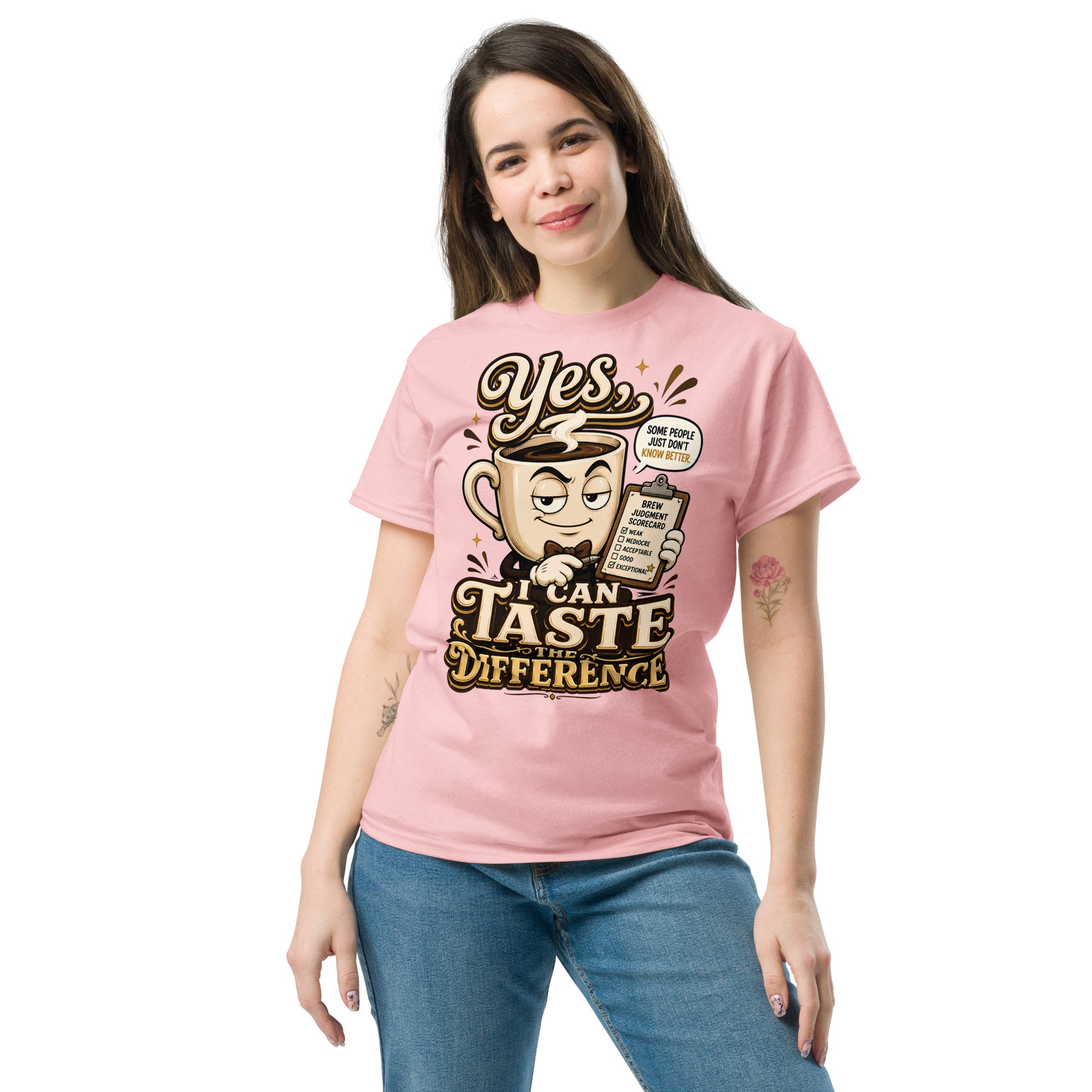 Coffee Lovers Unisex Classic Tee - Yes, I Can Taste The Difference! by printfluence.net