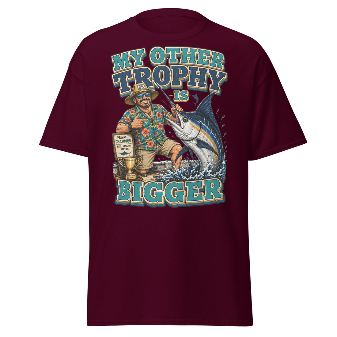 My Other Trophy Is Bigger - Fishing Lovers Unisex Classic Tee by printfluence.net