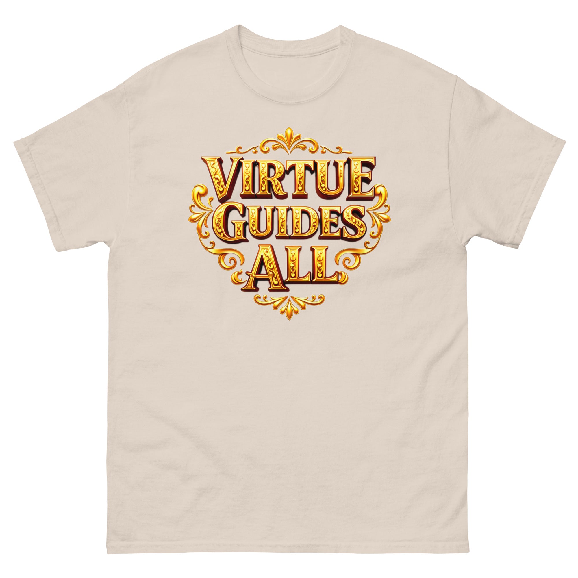 Unisex classic tee - Virtue Guides All Unisex Classic Tee – Minimal Gold Quote Shirt by printfluence.net