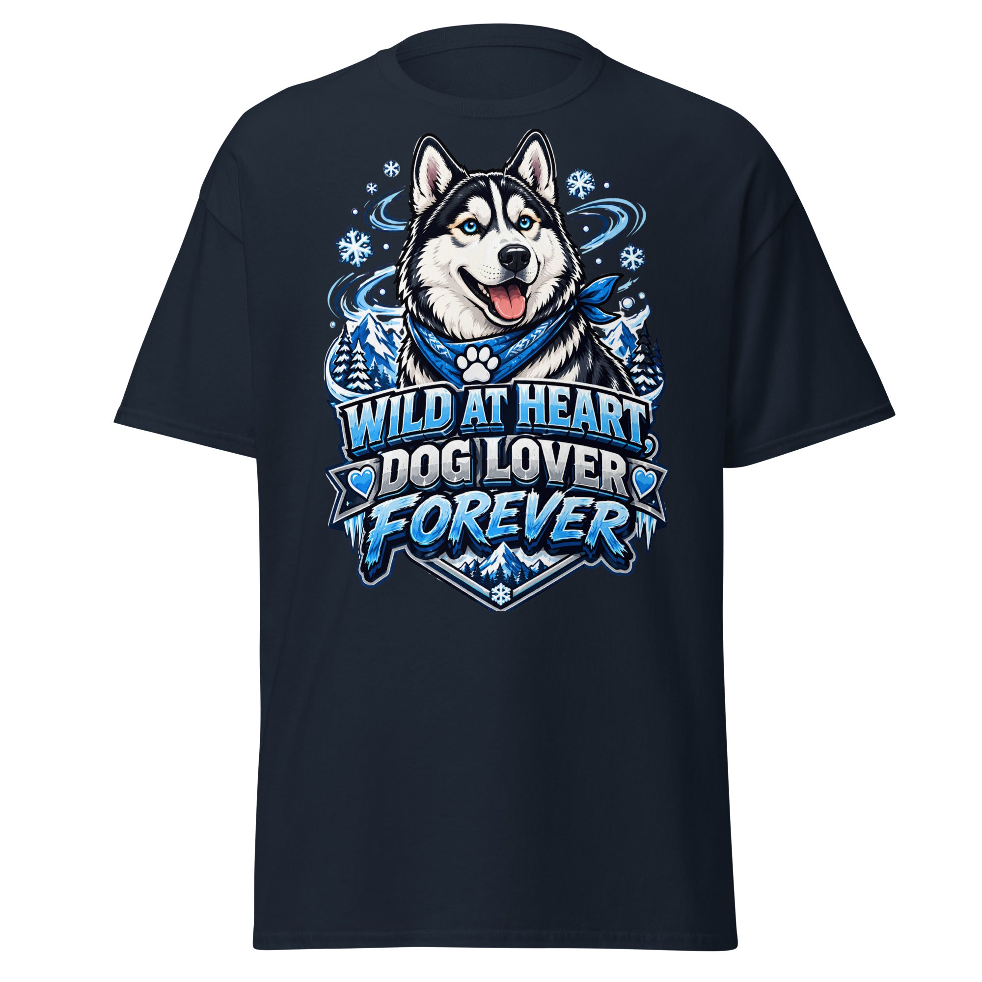Wild at Heart Dog Lover Forever Siberian Husky Unisex Classic Tee - Cool Blue Ice Graphic T-Shirt by printfluence.net