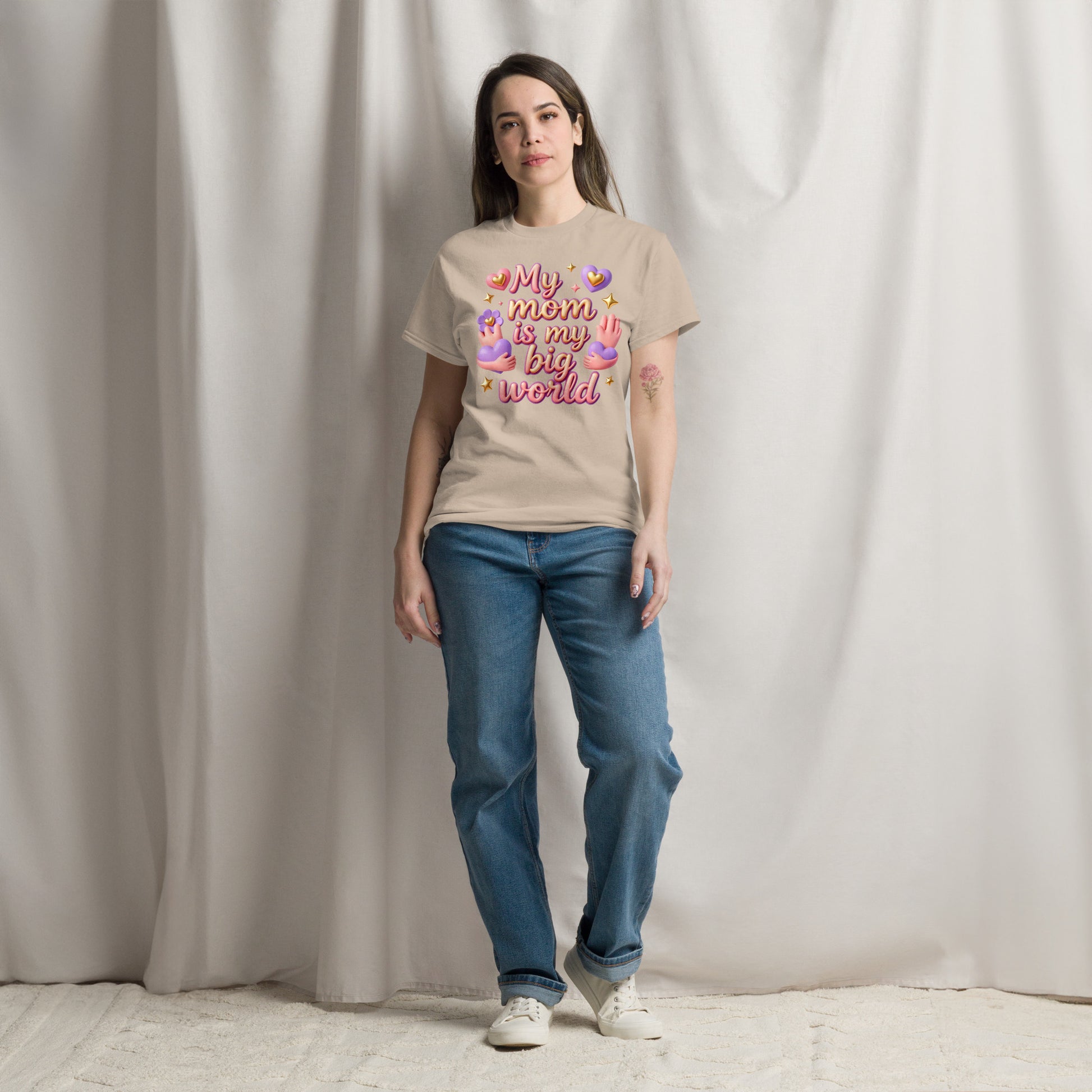 Unisex classic tee - My Mom Is My Big World Unisex Tee – Heartfelt Pride for Elite Achievers by printfluence.net