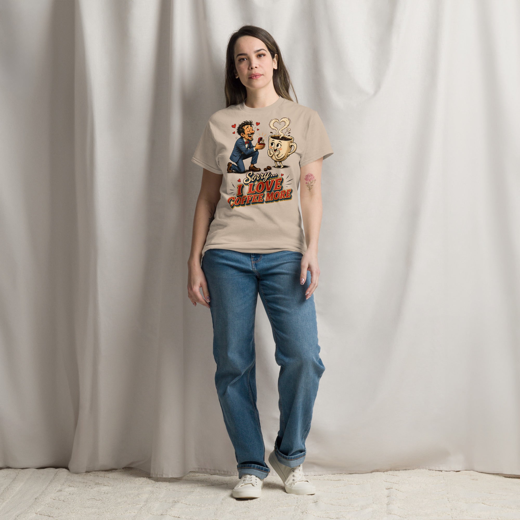 Coffee Lovers Unisex Classic Tee Sorry I Love Coffee More – Humorous Proposal & Cute Cup Graphic Tee by printfluence.net