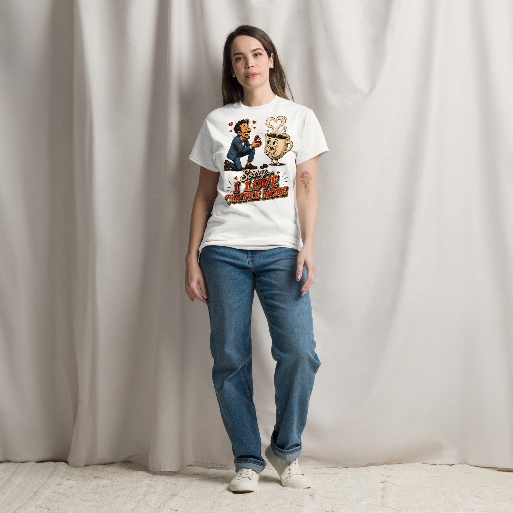 Coffee Lovers Unisex Classic Tee Sorry I Love Coffee More – Humorous Proposal & Cute Cup Graphic Tee by printfluence.net
