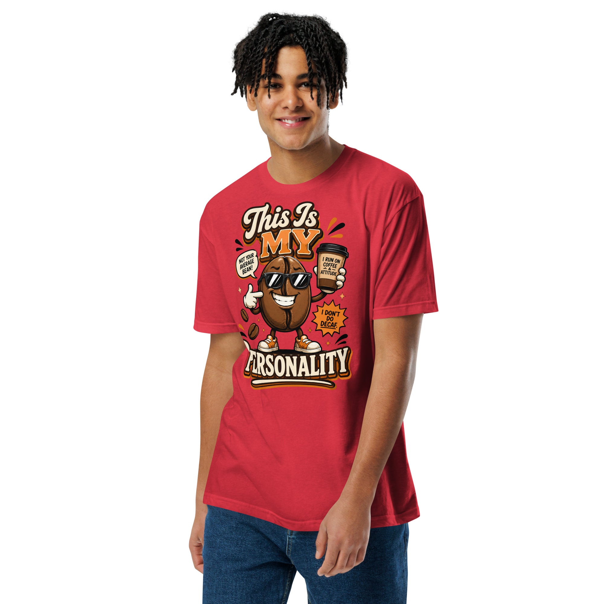 Coffee Lovers Unisex Fitted Tee - This Is My Personality! by printfluence.net