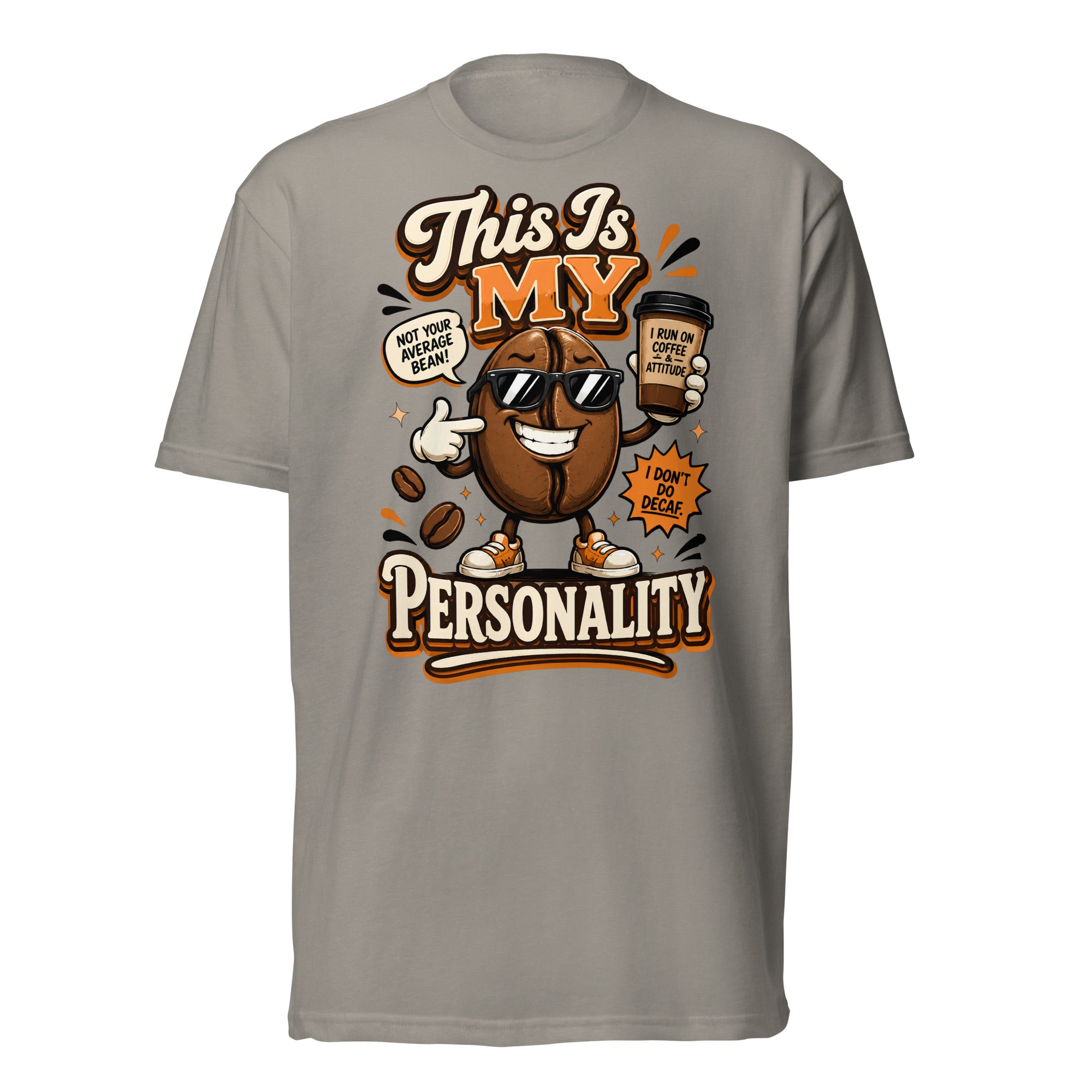 Coffee Lovers Unisex Fitted Tee - This Is My Personality! by printfluence.net