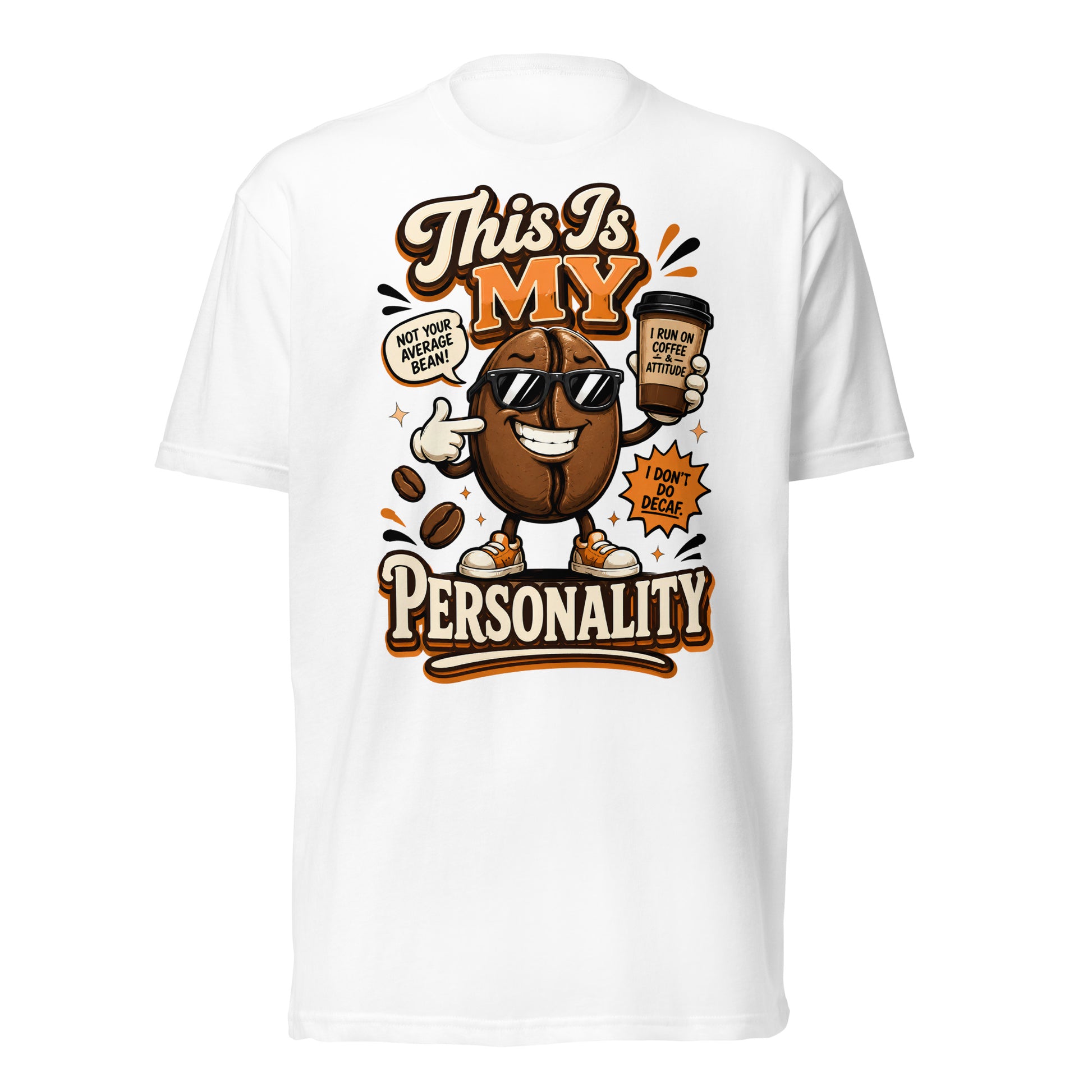 Coffee Lovers Unisex Fitted Tee - This Is My Personality! by printfluence.net