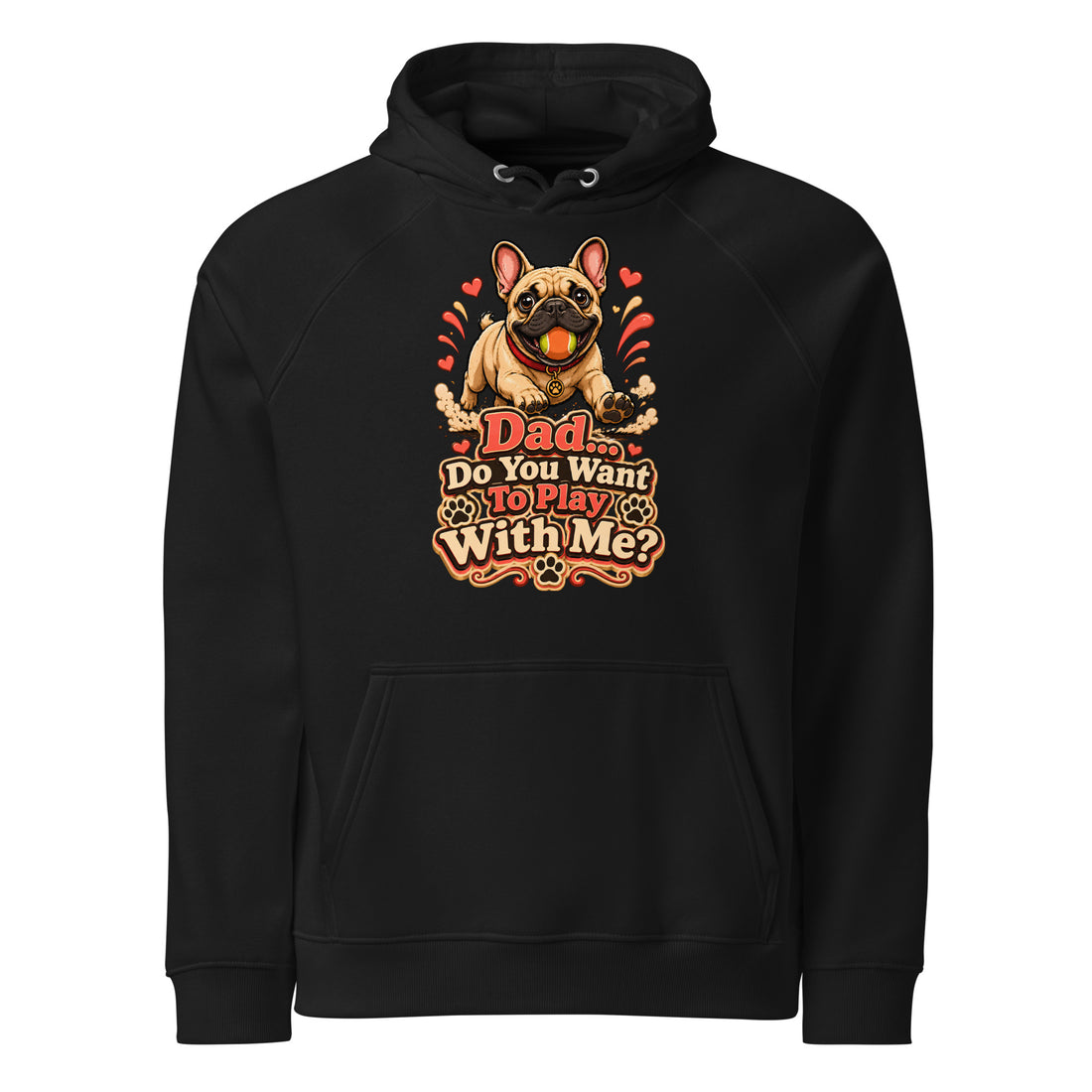 French Bulldog Dad Play Unisex Eco Raglan Hoodie by printfluence.net