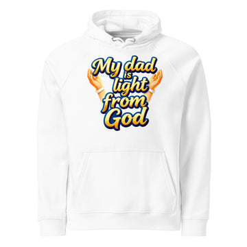 Unisex eco raglan hoodie - My Dad Is Light from God – Premium Eco Raglan Hoodie for Legacy Leaders by printfluence.net
